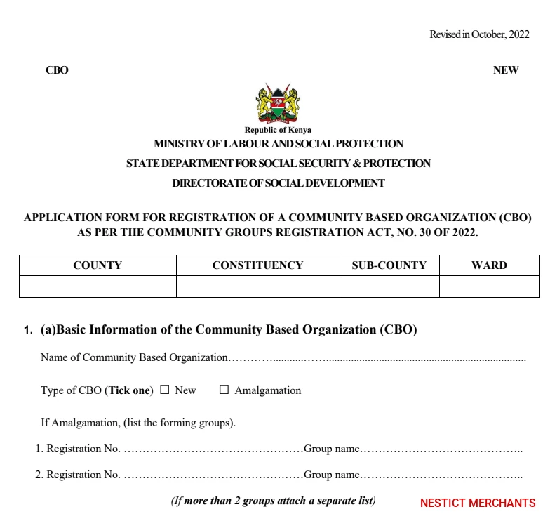 APPLICATION FORM FOR REGISTRATION OF A COMMUNITY BASED ORGANIZATION (CBO)  AS PER THE COMMUNITY GROUPS REGISTRATION ACT, NO. 30 OF 2022.